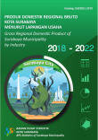 Produk Domestik Regional Bruto Kota Surabaya Menurut Lapangan Usaha 2018-2022